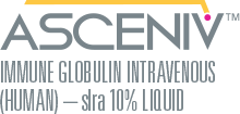 ASCENIV (immune globulin intravenous, human — 10% liquid)